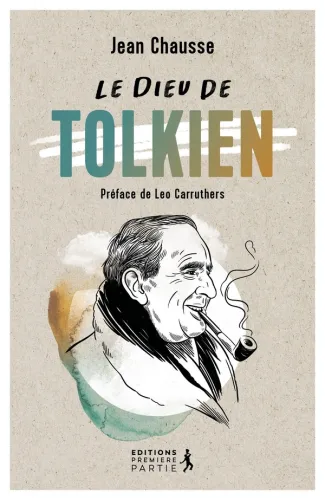 Dieu de Tolkien (Le)