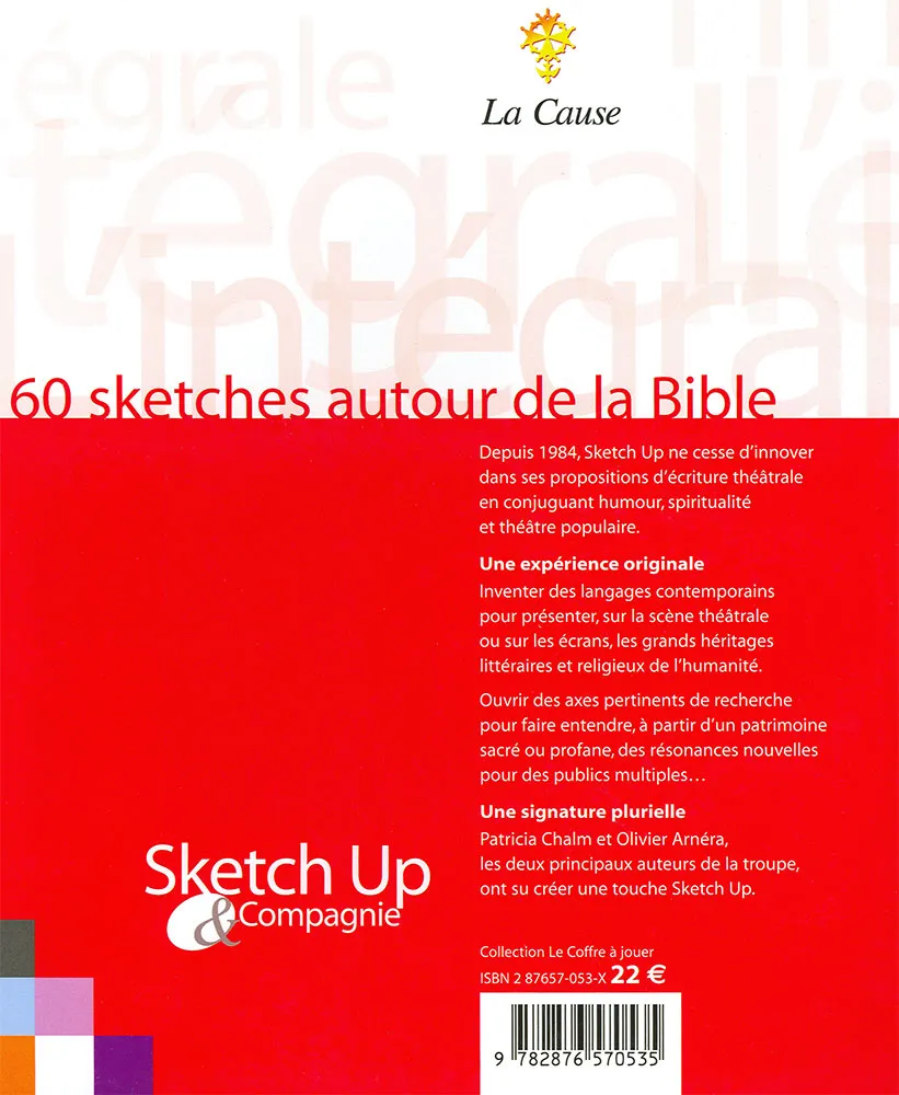 INTEGRALE PAS INTEGRISTE - 60 SKETCHES AUTOUR DE LA BIBLE / SKETCH UP