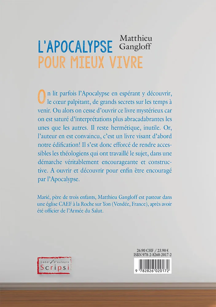 APOCALYPSE POUR MIEUX VIVRE (L') - A L'ATTENTION DES NON-SPECIALISTES QUI VEULENT COMPRENDRE UN PEU