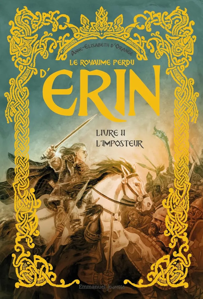 Royaume perdu  d'Erin (Le) - livre 2   L'Imposteur
