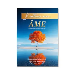 Il restaure mon âme - Amène mon potentiel au réel