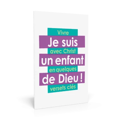 Je suis un enfant de Dieu !