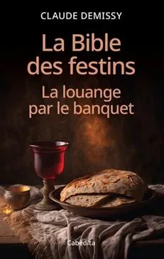 Bible des festins (La)