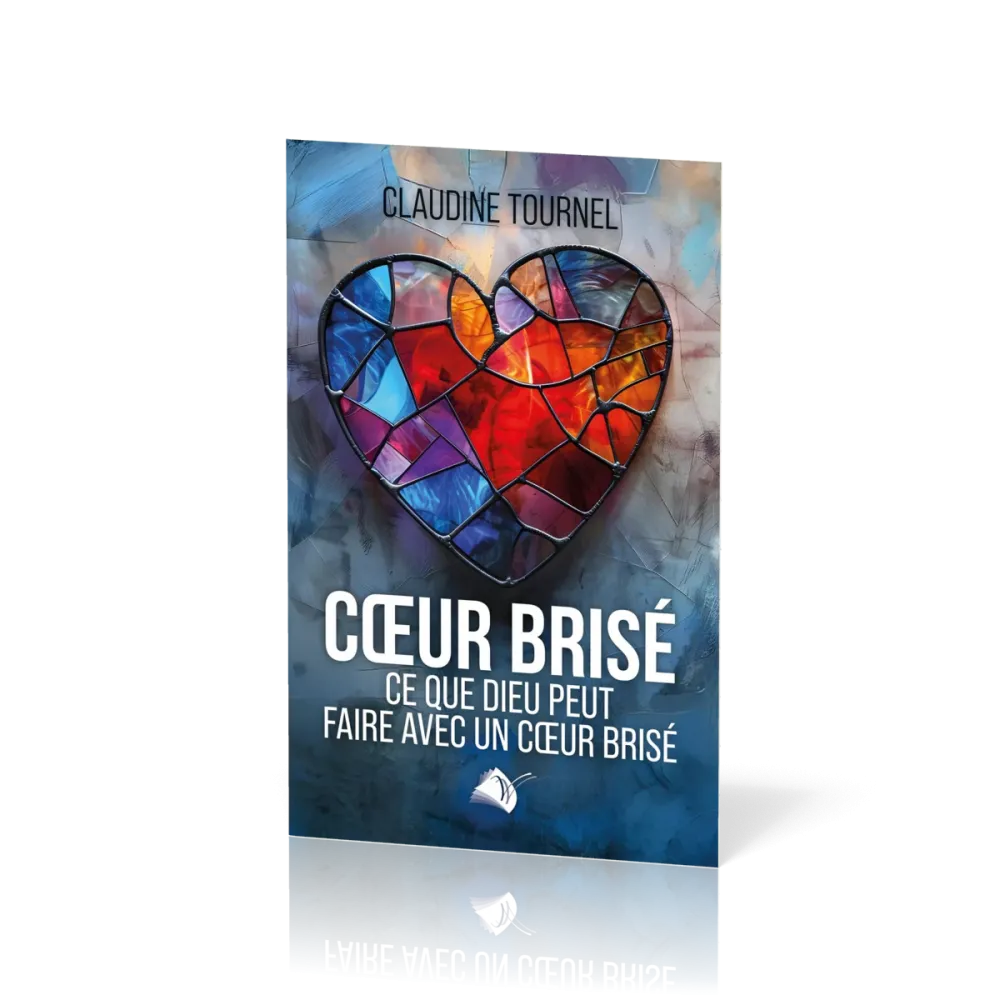 Coeur brisé - Ce que Dieu peut faire avec un coeur brisé