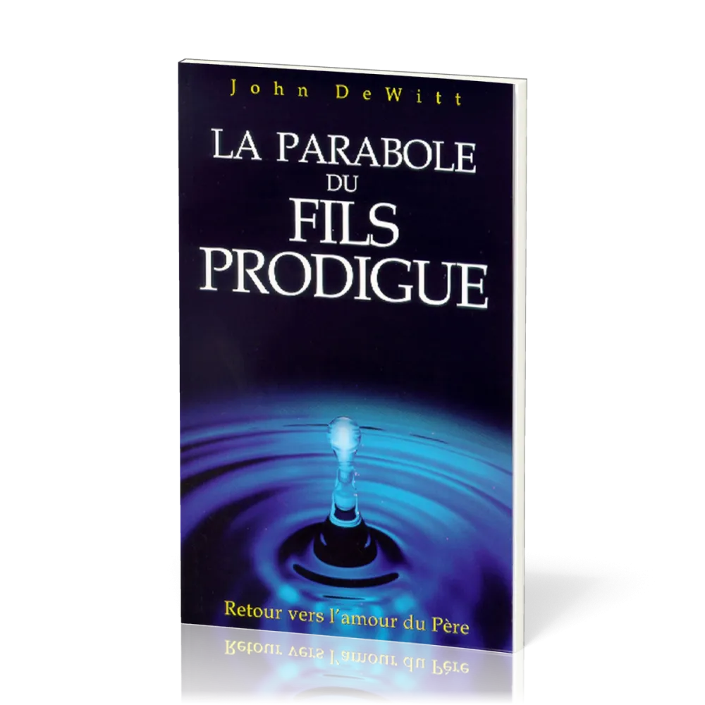 PARABOLE DU FILS PRODIGUE (LA)