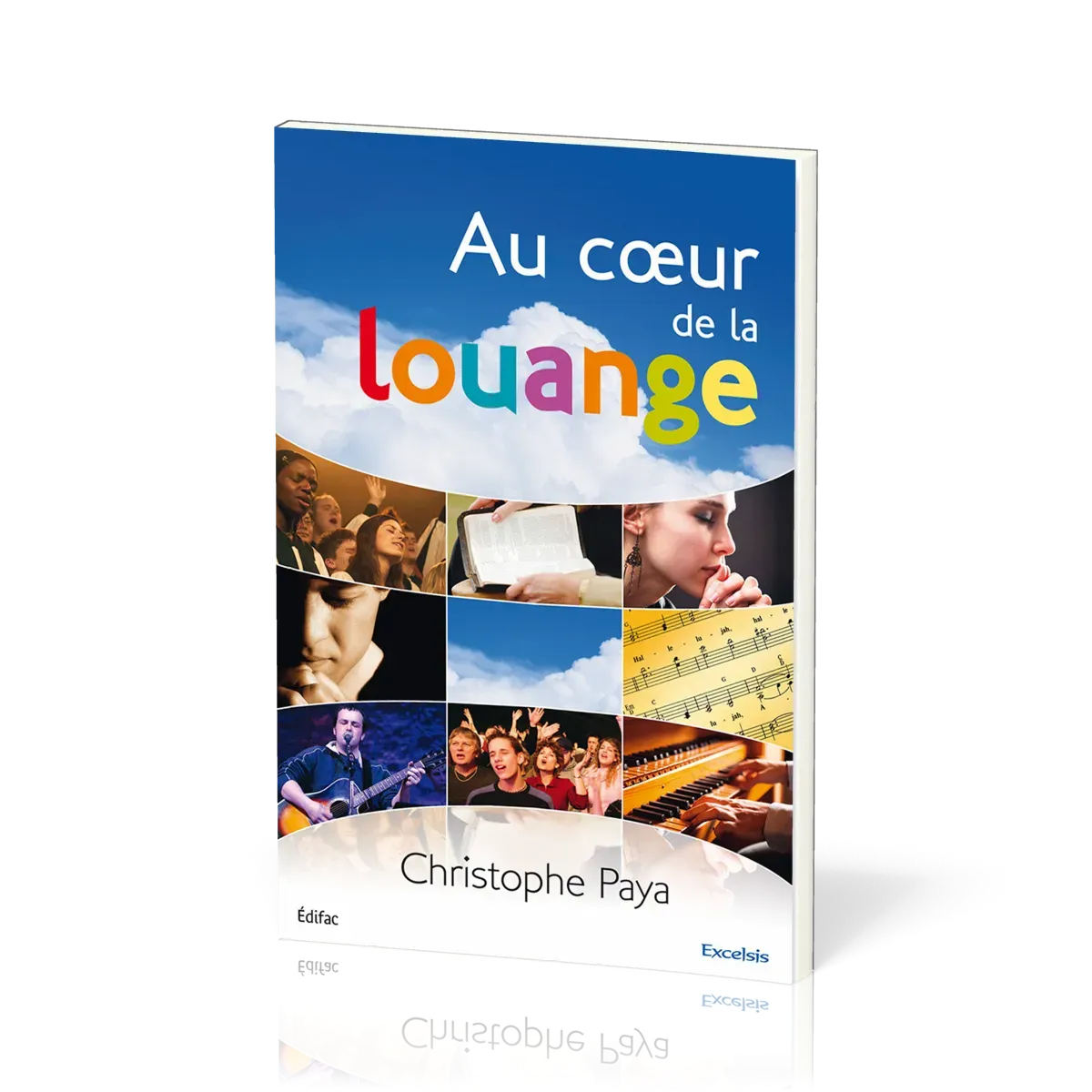 AU COEUR DE LA LOUANGE