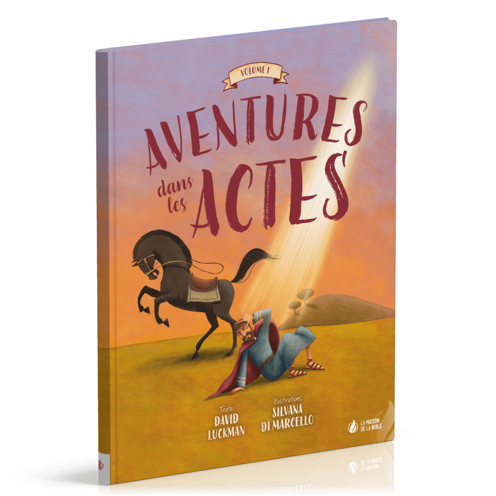 Aventures dans les Actes - Vol 1