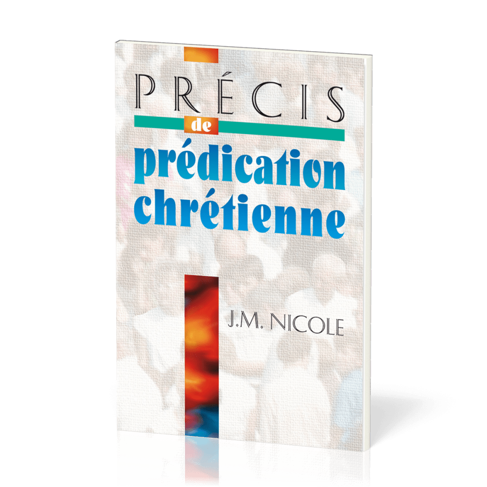 PRECIS DE PREDICATION CHRETIENNE