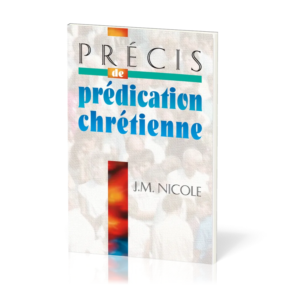 PRECIS DE PREDICATION CHRETIENNE