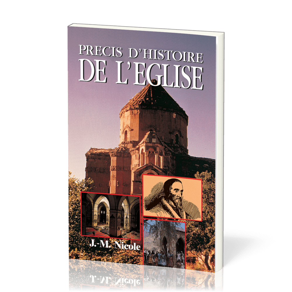 PRECIS D'HISTOIRE DE L'EGLISE