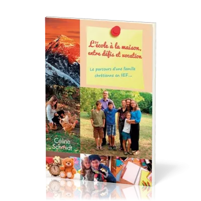 Ecole à la maison. entre défis et vocation (L')