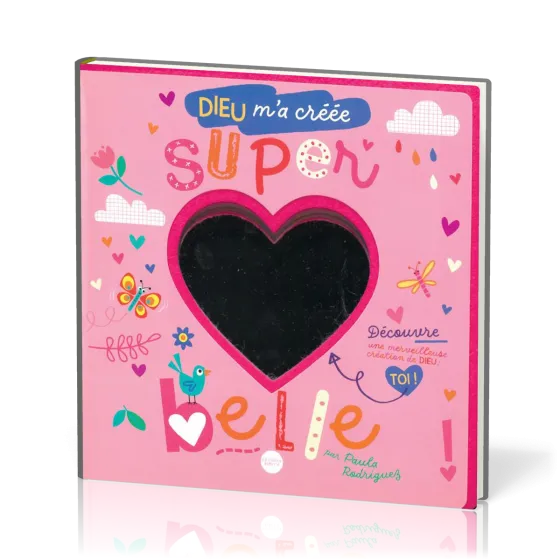 Dieu m'a créée super belle