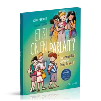 Et si on en parlait? - La sexualité comme Dieu la voit