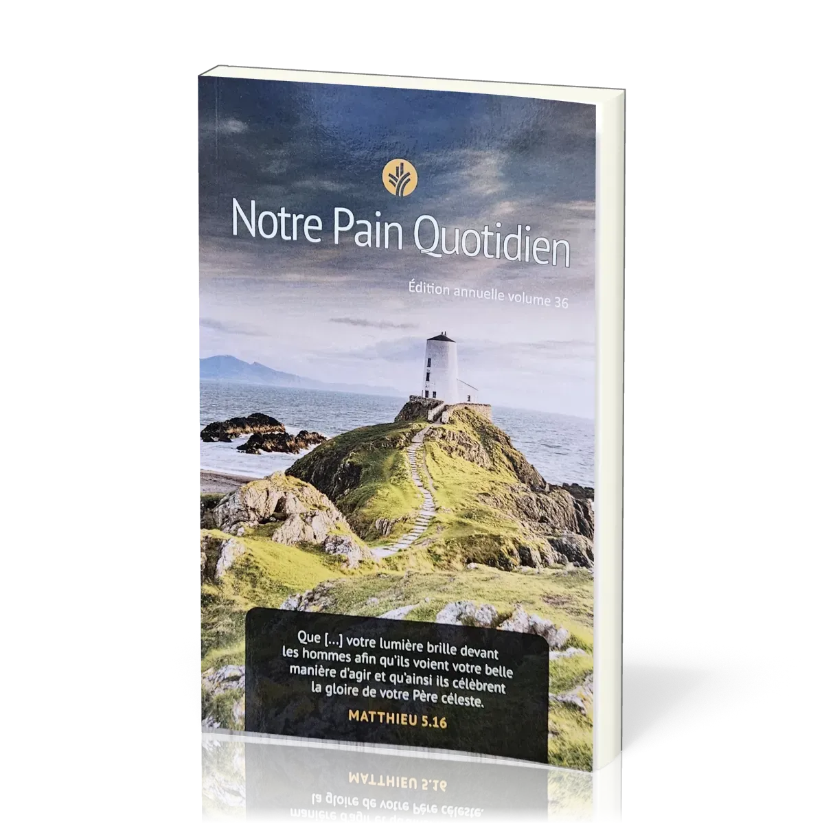 Notre pain quotidien - Vol. 36 - gros caractères