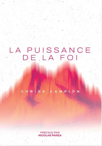 Puissance de la Foi (La)