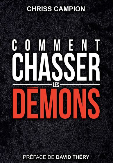 Comment chasser les démons
