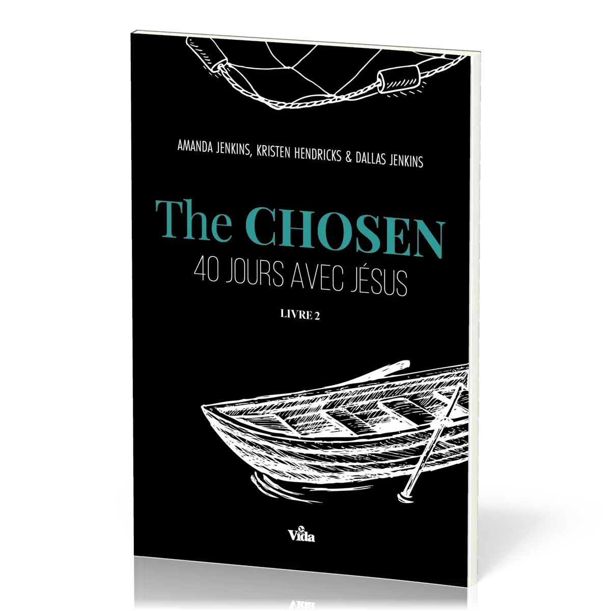The Chosen - 40 jours avec Jésus Livre 2