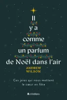 Il y a comme un parfum de Noël dans l'air