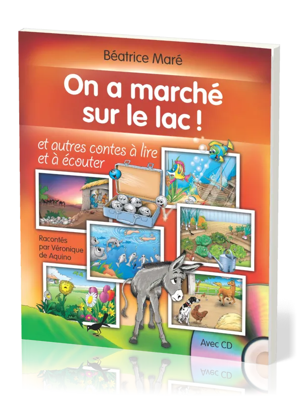 ON A MARCHE SUR LE LAC - AVEC CD