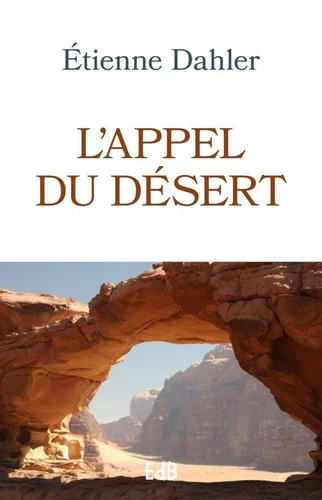 Appel du désert (L')