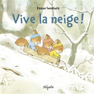 Vive la neige !