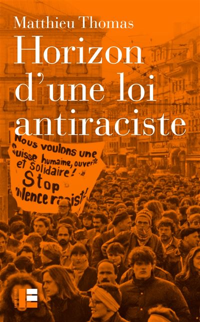 Horizon d'une loi antiraciste