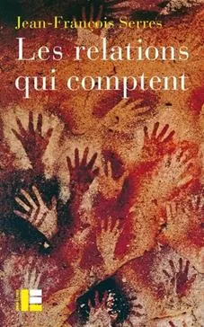 Relations qui comptent (Les)