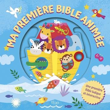 Ma première Bible animée - Ludique et interactive