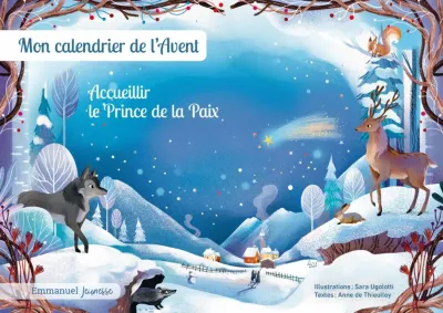 Mon calendrier de l'Avent - Accueillir la prince de la paix