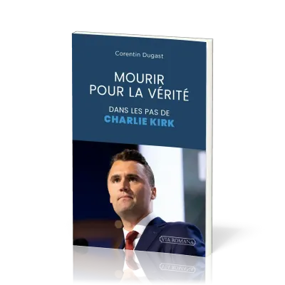 Mourir pour la vérité - Dans les pas de Charlie Kirk