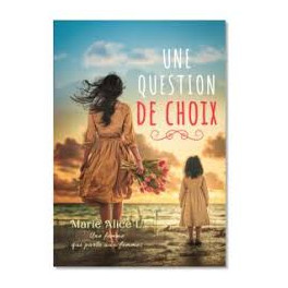 Question de Choix (Une)