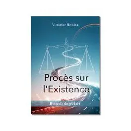 Procès sur l'Existence