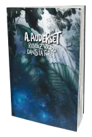 Rendez-vous dans la foret - Vol.1