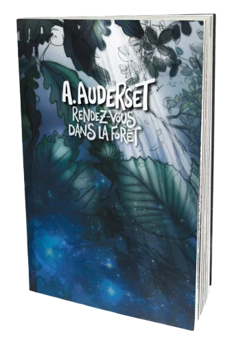 Rendez-vous dans la foret - Vol.1