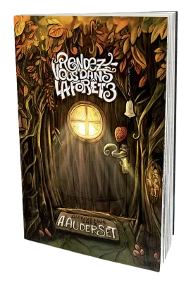 Rendez-vous dans la forêt - Vol. 3