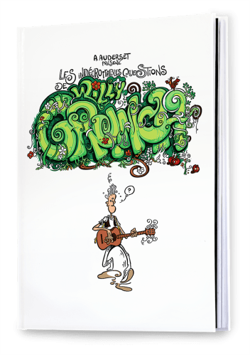 WILLY GRUNCH 2 BD - LES INDECROTTABLES QUESTIONS