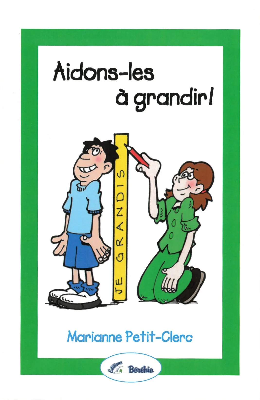 AIDONS-LES A GRANDIR !