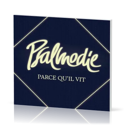Parce qu'Il vit CD [2026] - Psalmodie