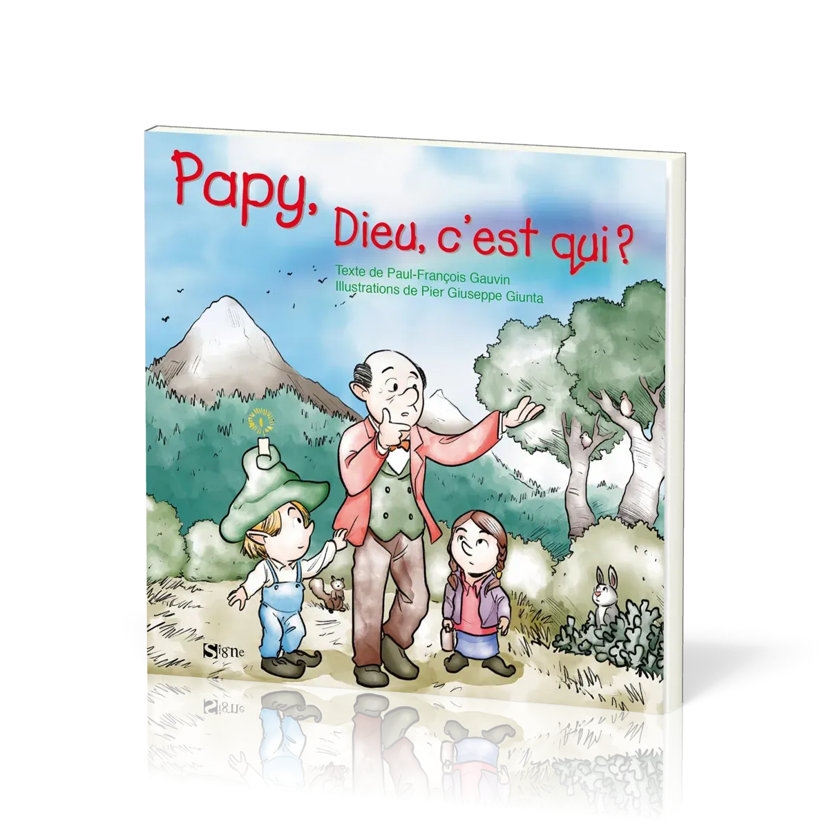 Papy, Dieu, c'est qui?