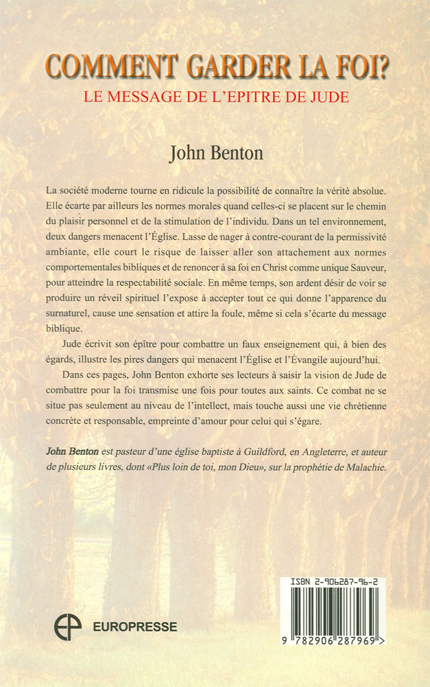 065 COMMENT GARDER LA FOI - LE MESSAGE DE L' EPITRE DE JUDE