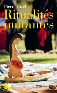 Ritualités mutantes