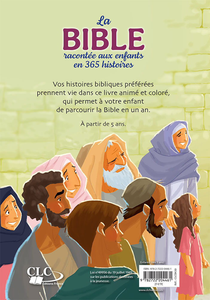 Bible racontée aux enfants en 365 histoires (La) - Une histoire par jour, tout au long de l'année