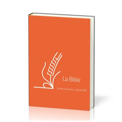 BIBLE DU SEMEUR 2015 RIGIDE ORANGE RENFORT LIN