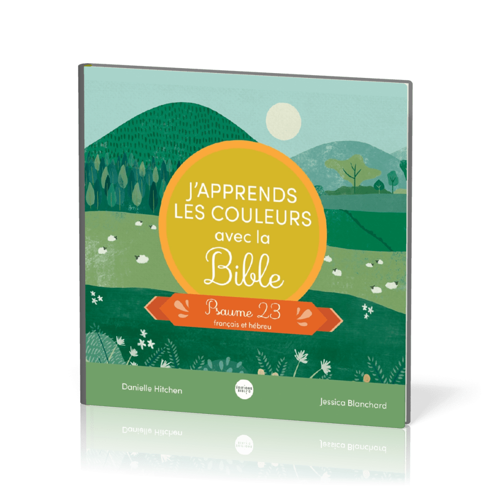 J'apprends les couleurs avec la Bible - Psaume 23, français et hébreu
