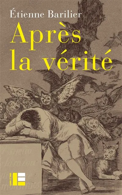 Après la vérité