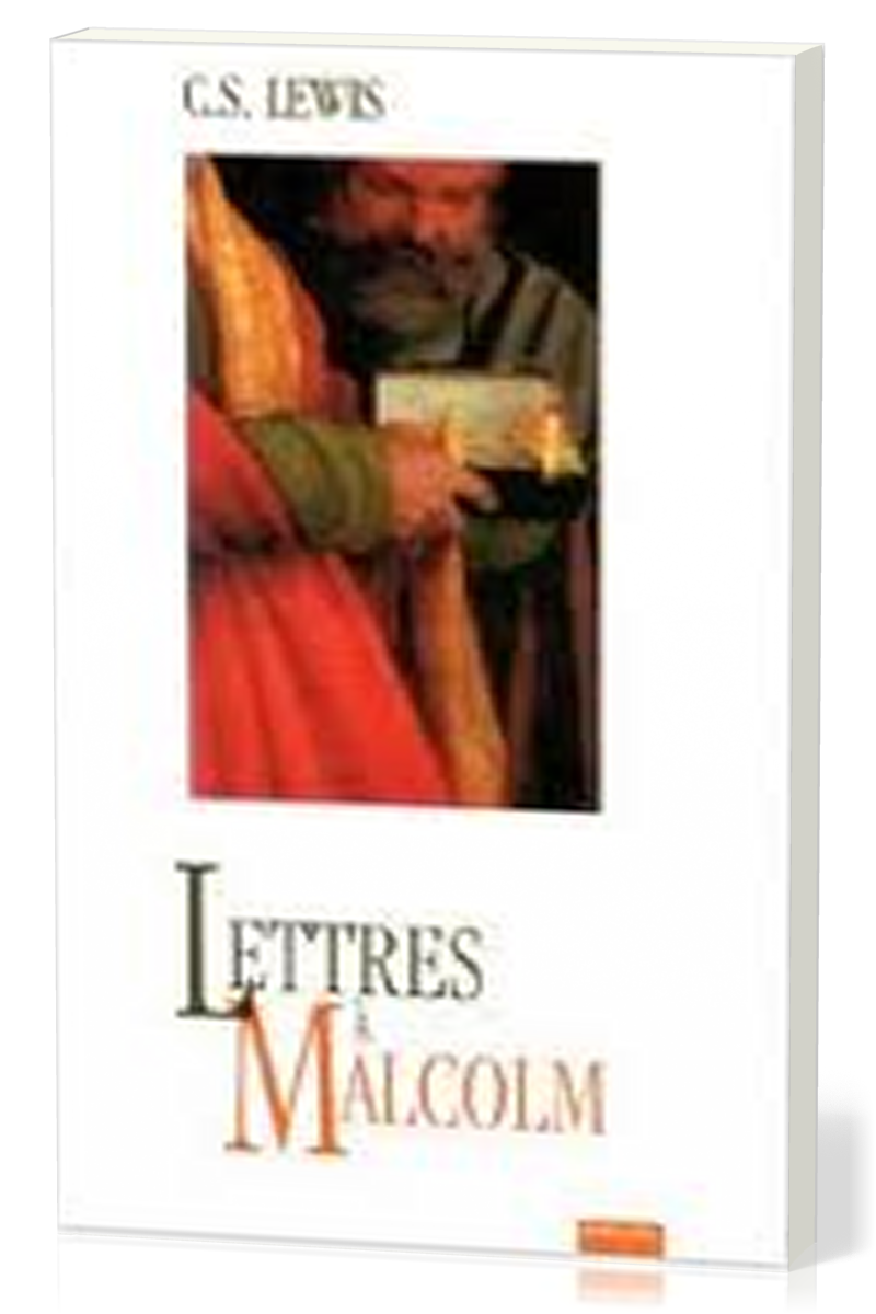 LETTRES A MALCOM