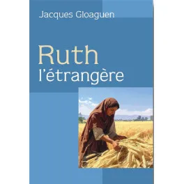 Ruth l'étrangère