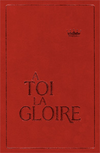 A TOI LA GLOIRE GRENAT