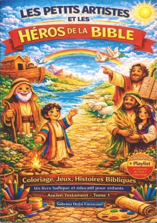 Petits artistes et les Héros de la Bible (Les) - Coloriage, jeux