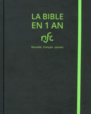 Bible en 1 an (La) - Nouvelle édition NFC